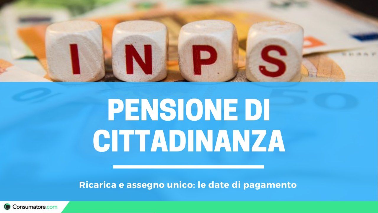 Pensione di cittadinanza date pagamento